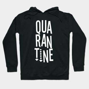 Quarantine Hoodie